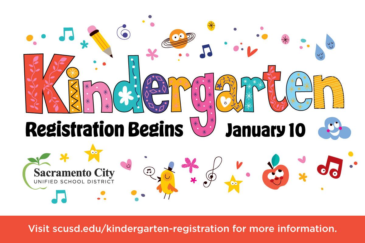 Kindergarten Registration Begins January 10 Sacramento City Unified